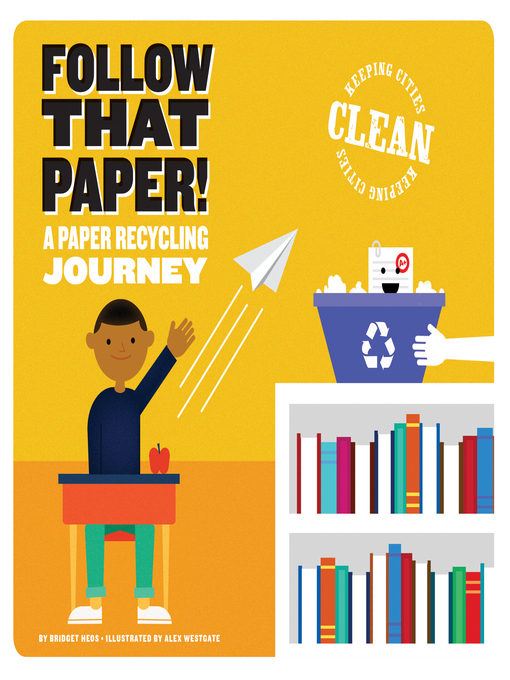 Title details for Follow that Paper! by Bridget Heos - Available
